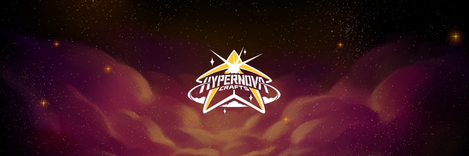 ⭐️HyperNovaCrafts⭐️'s banner