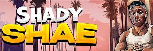 Shady Shae's banner
