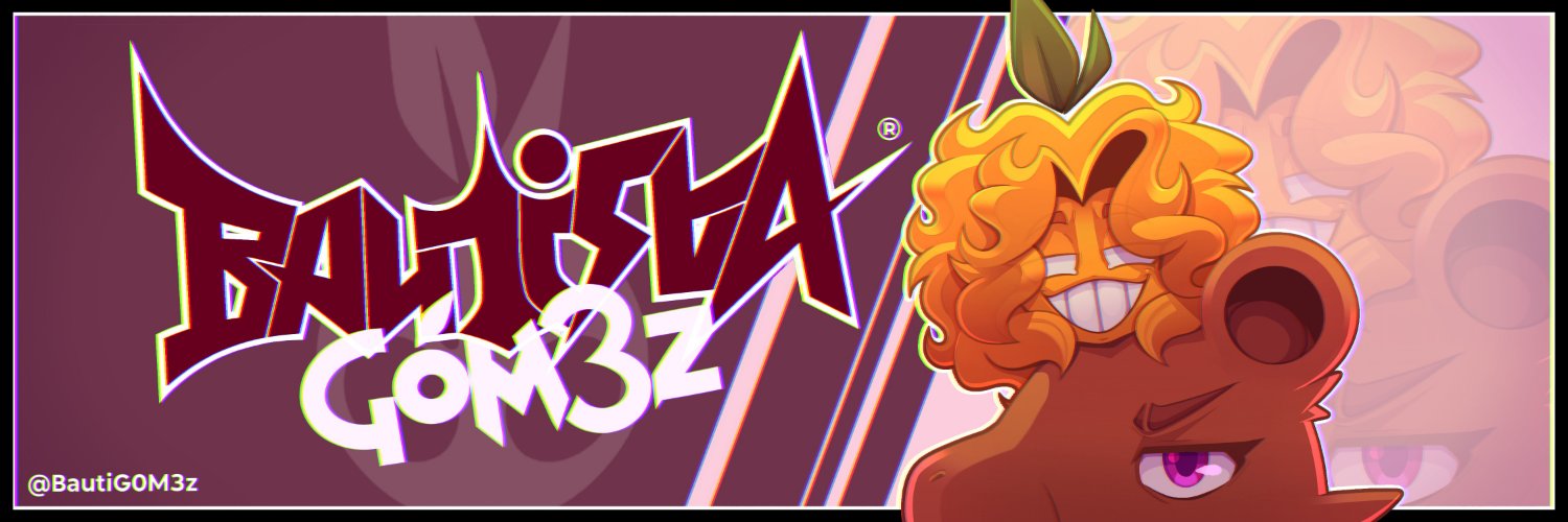 🍊 Bautista Gómez 🍊 • (バウティスタ・ゴメス) •'s banner