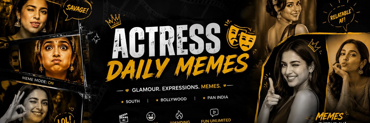Actressdailymemes😎's banner