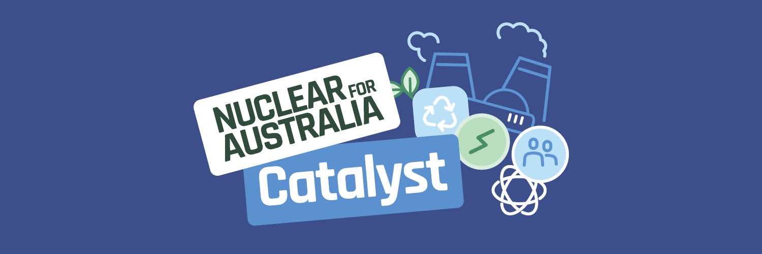 Nuclear for Australia's banner