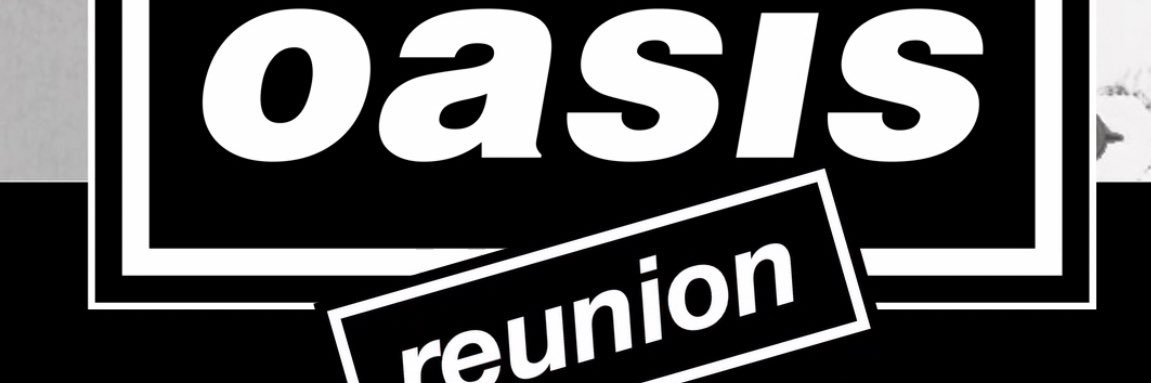 The Oasis Reunion's banner