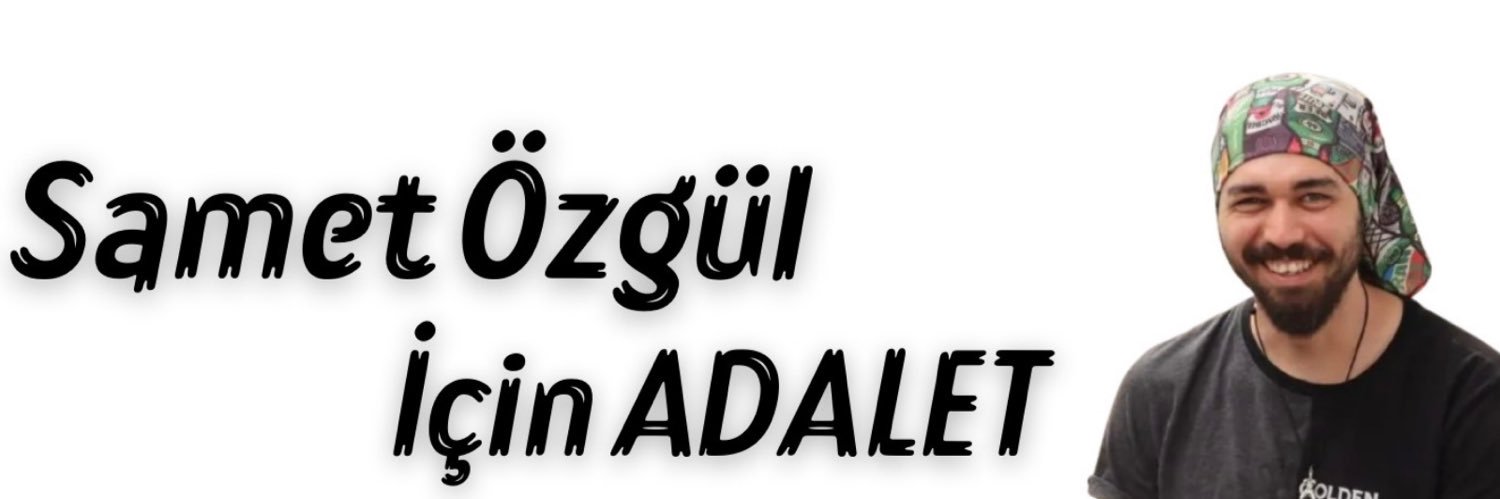 Samet Özgül İçin Adalet's banner