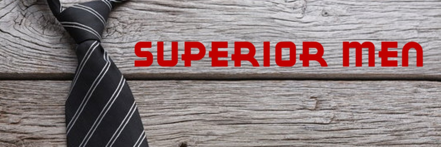 🔥 Superior Men ♂️'s banner