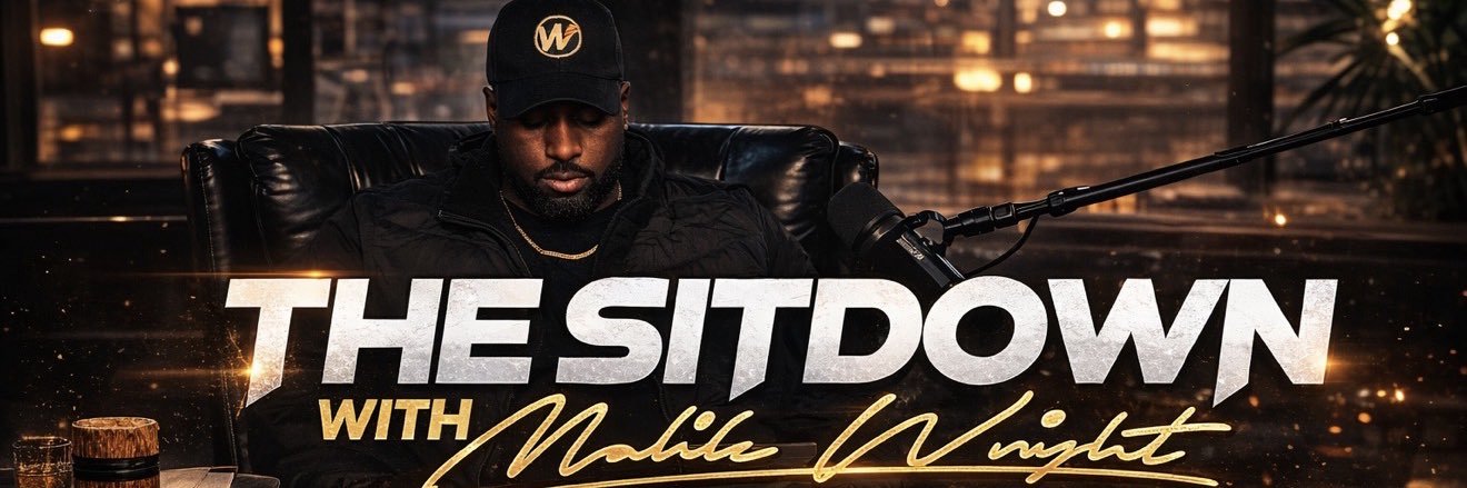 The Sitdown w/ Malik Wright's banner