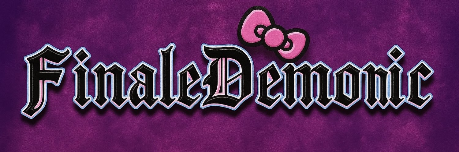 𝕱𝖎𝖓𝖆𝖑𝖊𝕯𝖊𝖒𝖔𝖓𝖎𝖈 18+'s banner
