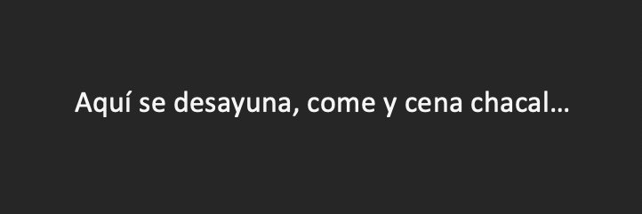 La Chacaleria's banner