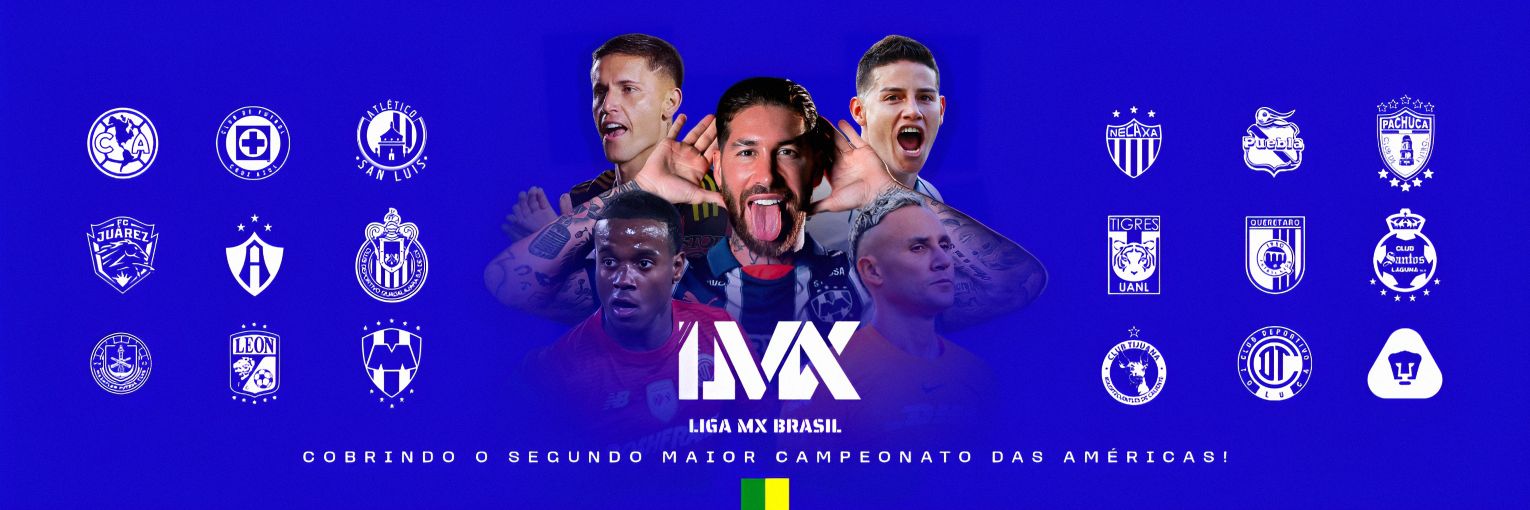 LIGA MX BRASIL 🇲🇽🇧🇷's banner