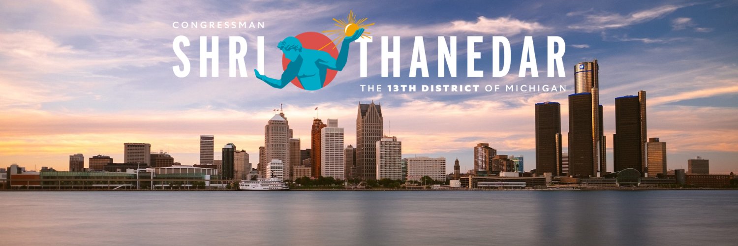 Congressman Shri Thanedar's banner