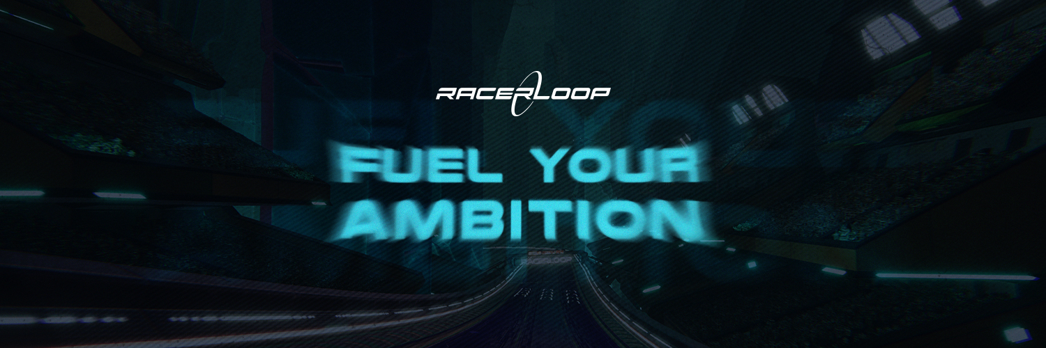 Racerloop 🚀's banner