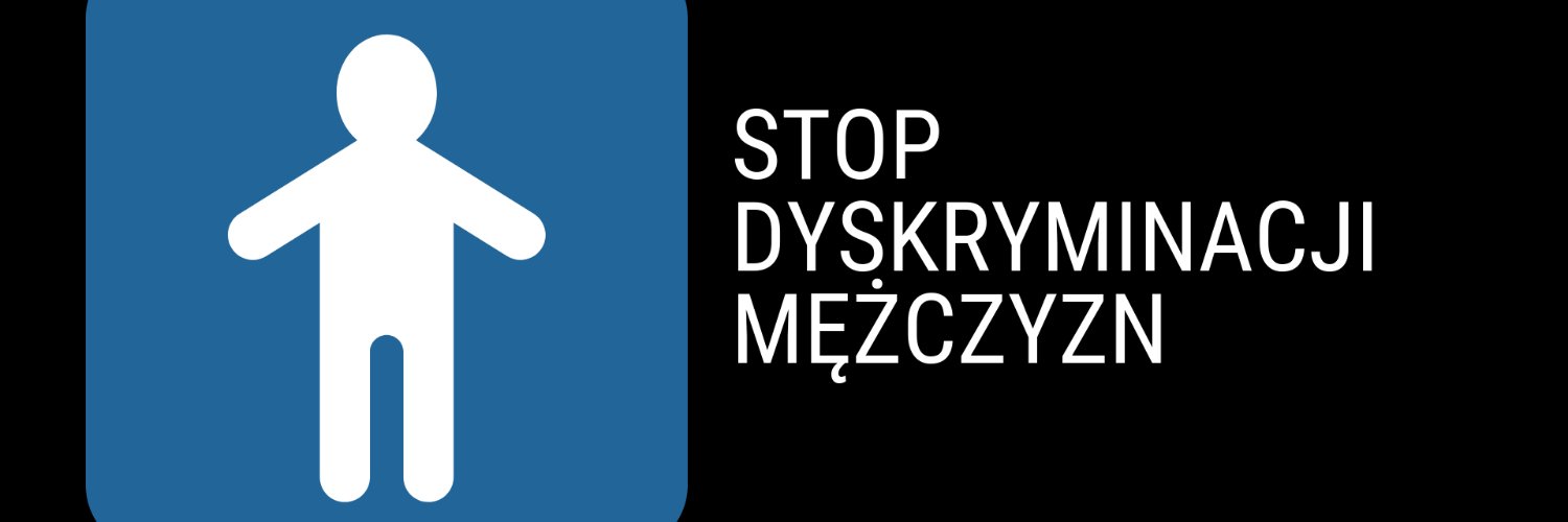 Stop dyskryminacji mężczyzn's banner