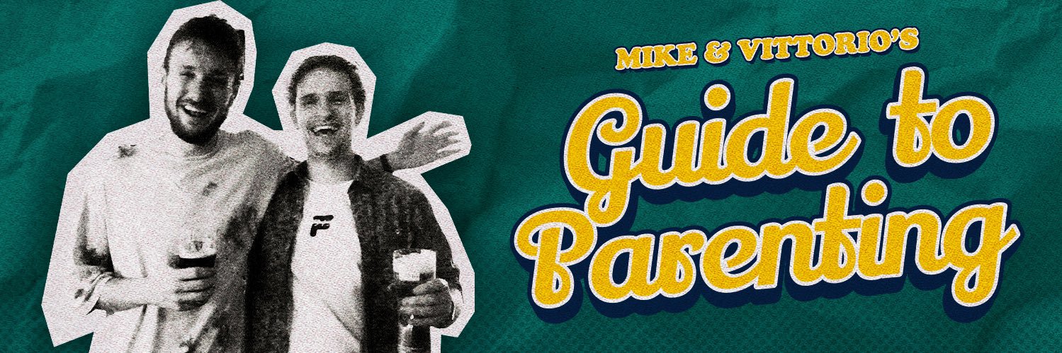 Mike & Vittorio’s Guide to Parenting's banner
