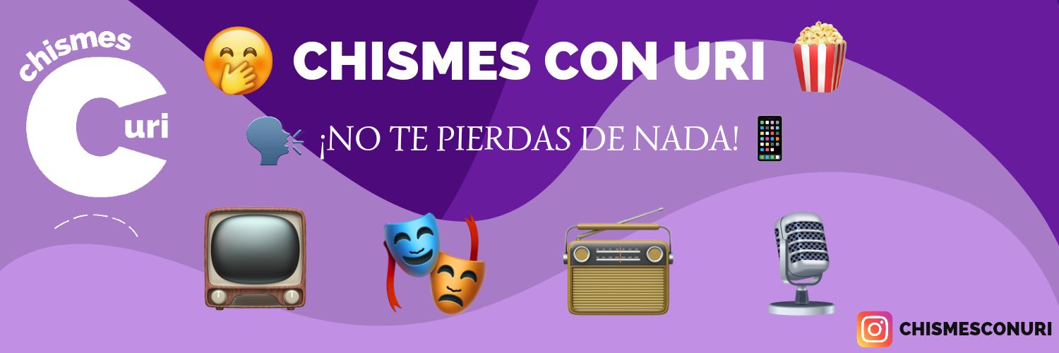 ChismesConUri's banner