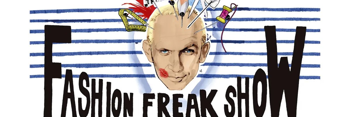 『ファッションフリークショー』⽇本公演's banner