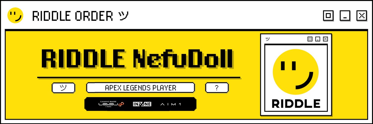RIDDLE NefuDoll / ねふどーる's banner
