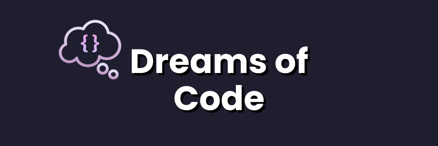 Dreams of Code's banner