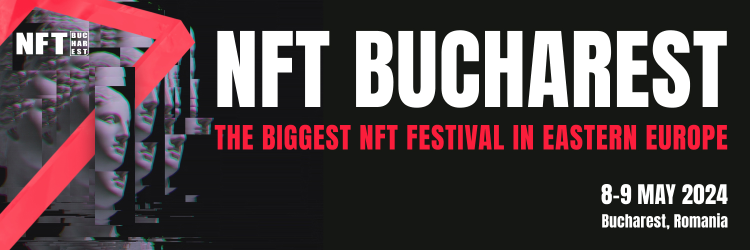 NFT Bucharest: May 8-9 🚀's banner