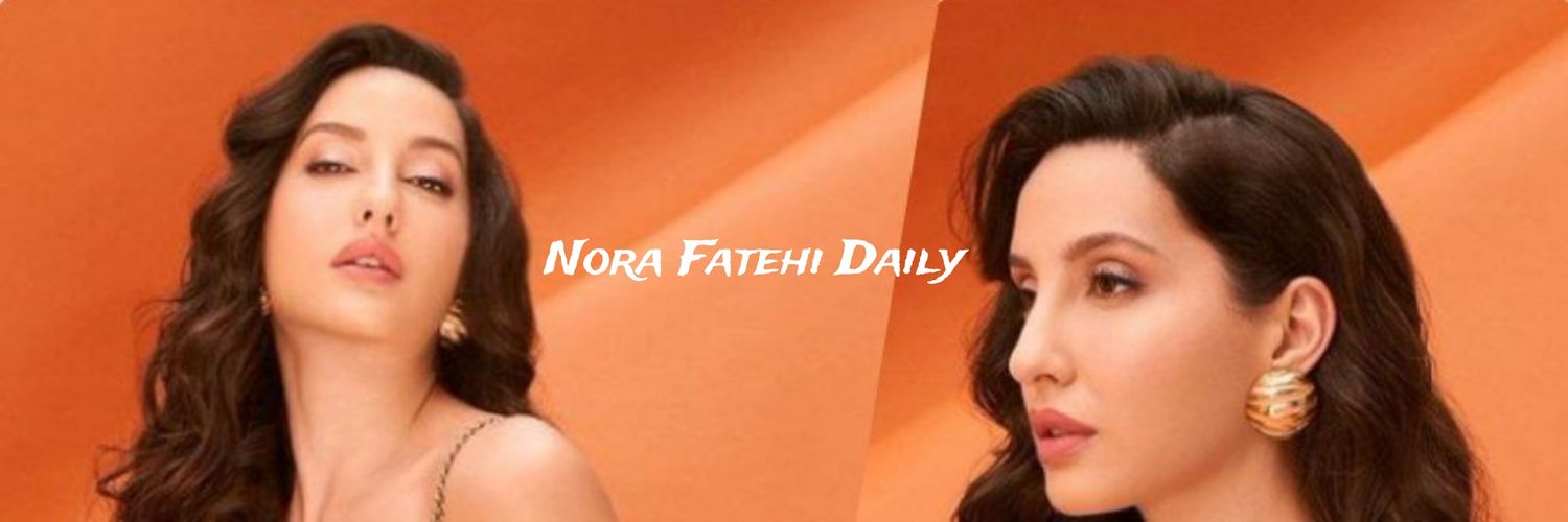 Nora Fatehi Daily's banner