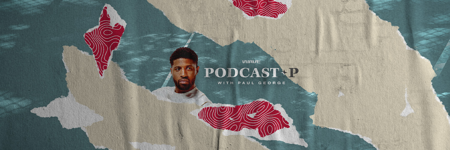 Podcast P with Paul George's banner