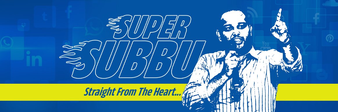 Super Subbu's banner