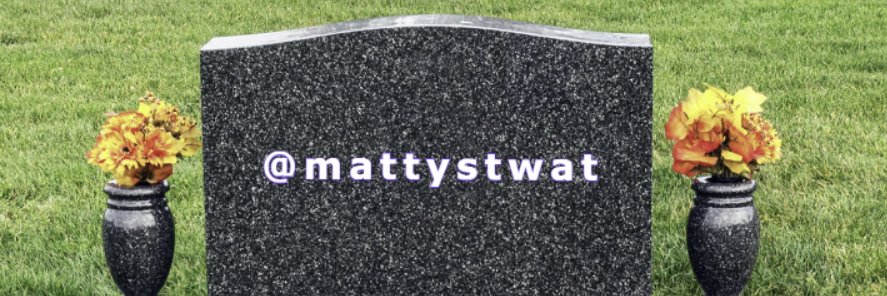 matty ill give u ur handle back for $1M's banner