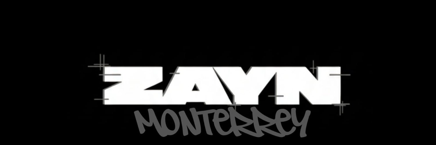 ZAYN MONTERREY🇲🇽's banner