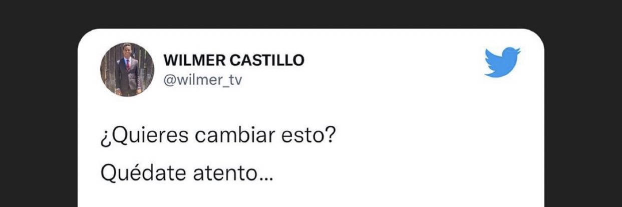 Wilmer castillo's banner