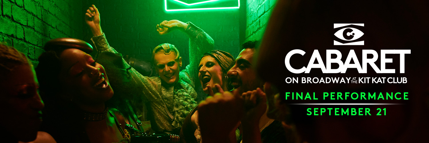 Cabaret at the Kit Kat Club (New York)'s banner