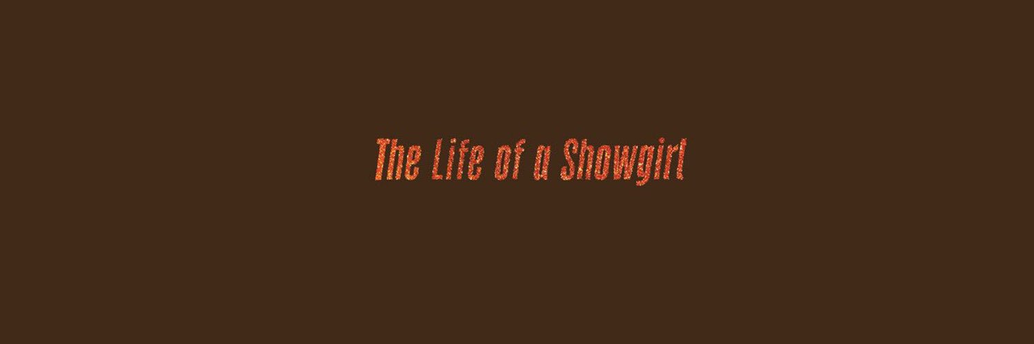 tonia 🧸 THE LIFE OF A SHOWGIRL's banner