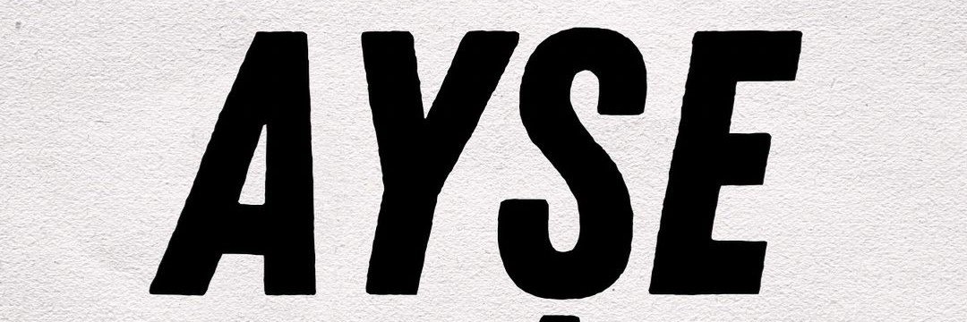Ayşe's banner