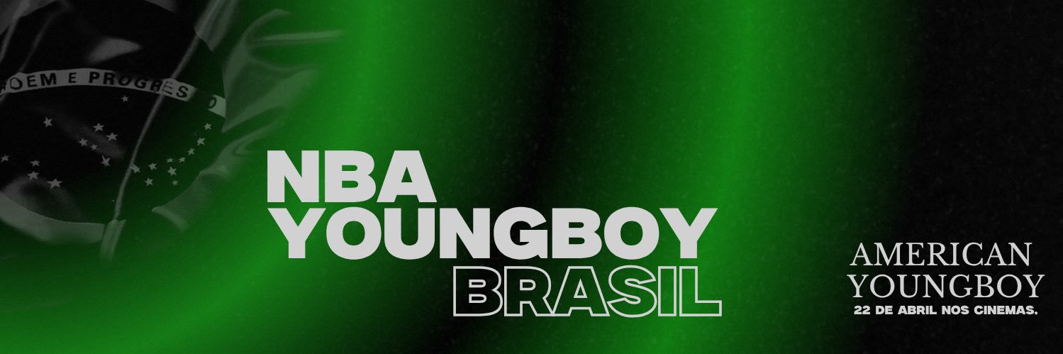 NBA YoungBoy Brasil 🇧🇷's banner