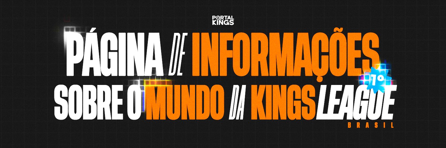 Portal da Kings League 👑's banner