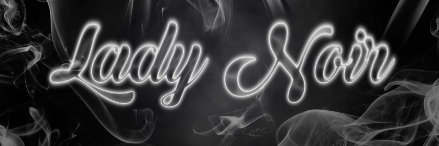 𝙻𝚊𝚍𝚢 𝙽𝚘𝚒𝚛's banner
