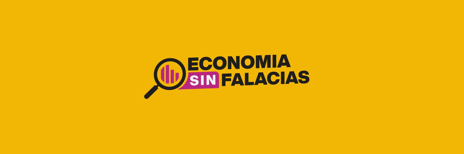Economía Sin Falacias 🔎's banner
