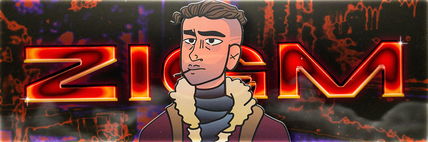 ZiGm's banner