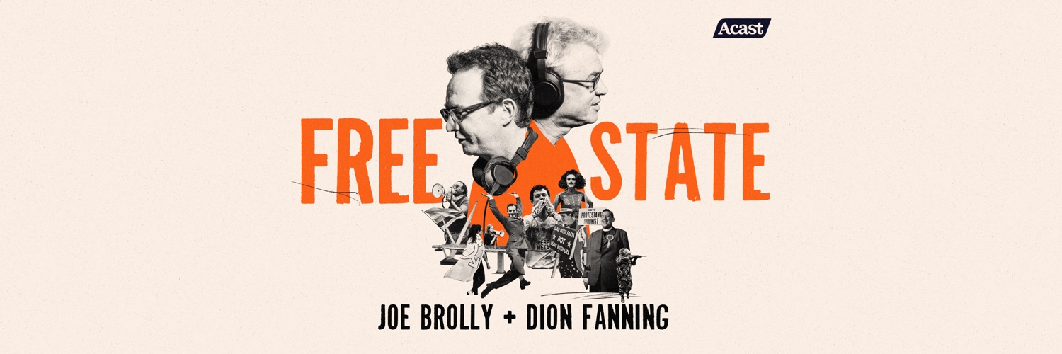 Free State with Joe Brolly & Dion Fanning's banner