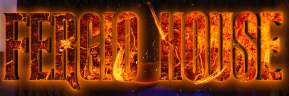 Fergio House's banner