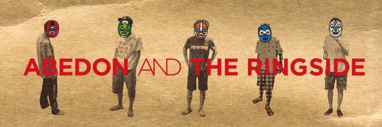 ABEDON AND THE RINGSIDE's banner