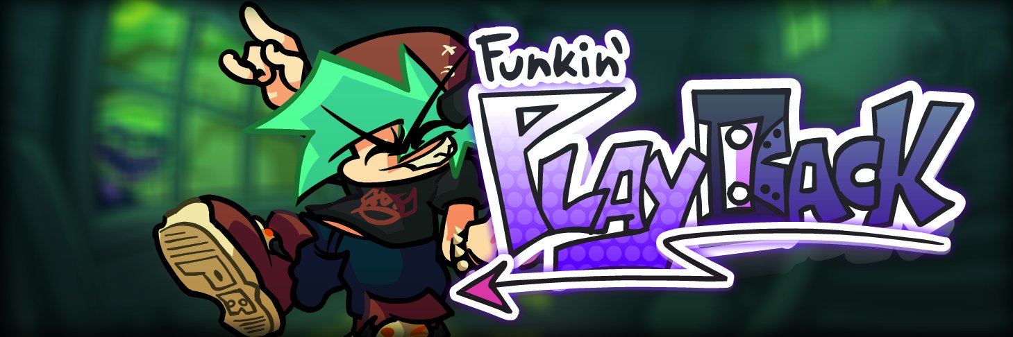 Funkin' PlayBack (ON HOLD)'s banner