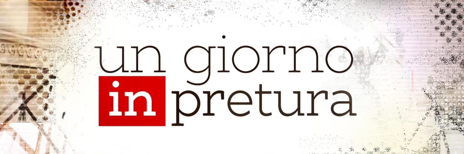 Un Giorno in Pretura's banner