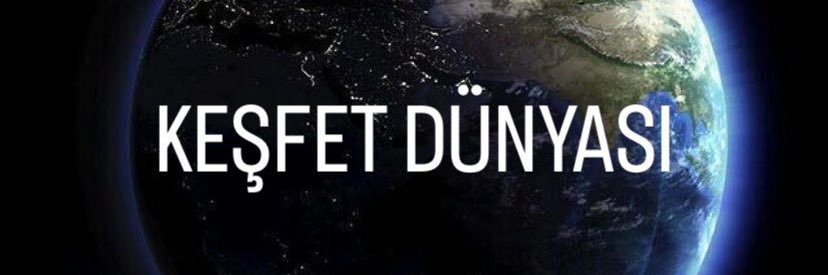 Keşfet Dünyası's banner