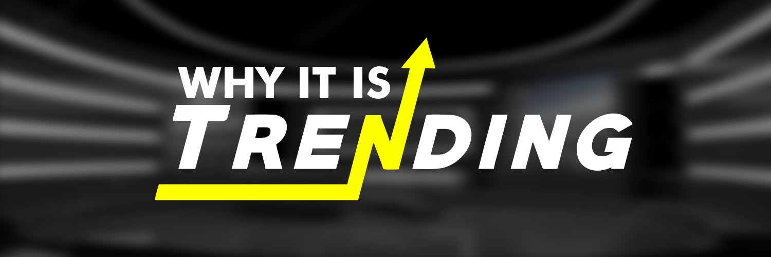 Why It Is Trending's banner