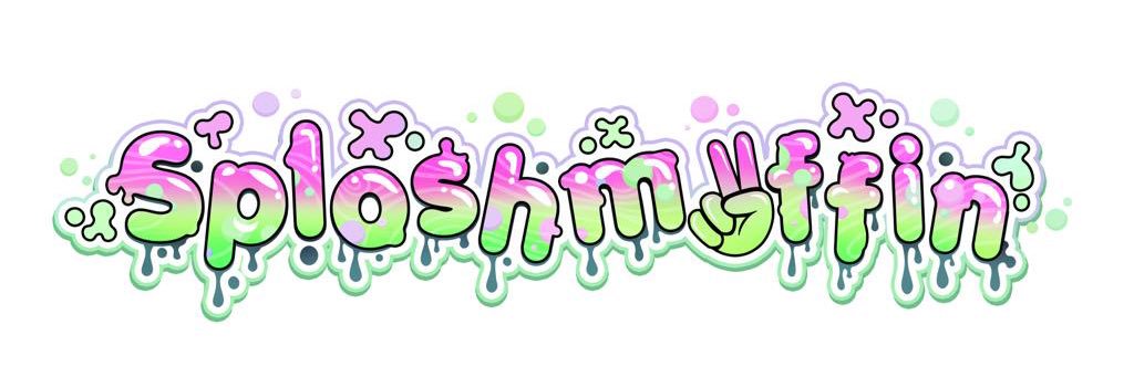 Megan AKA Sploshmuffin's banner