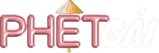 PHỆT GÁI's banner