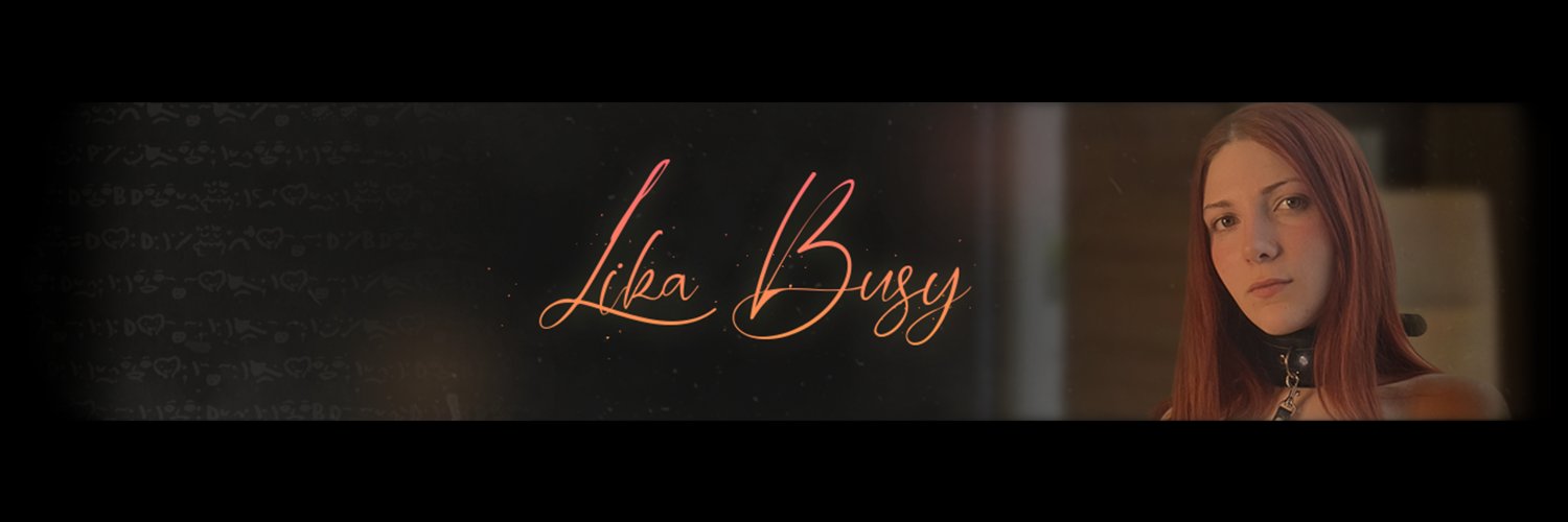 LikaBusy's banner