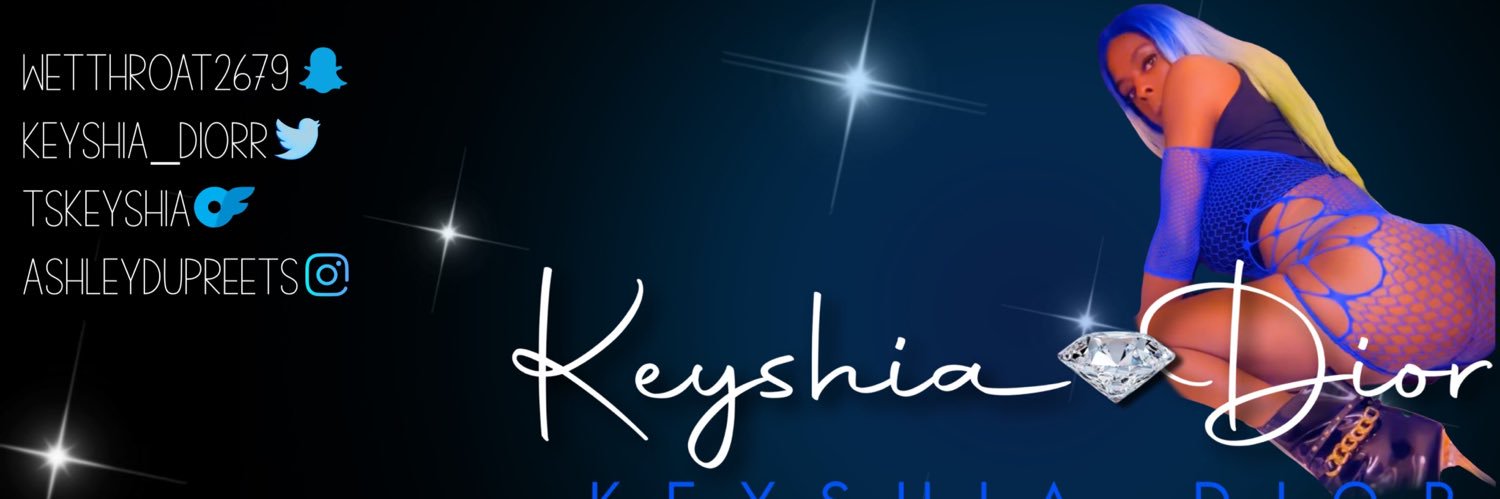 Keyshia Dior's banner