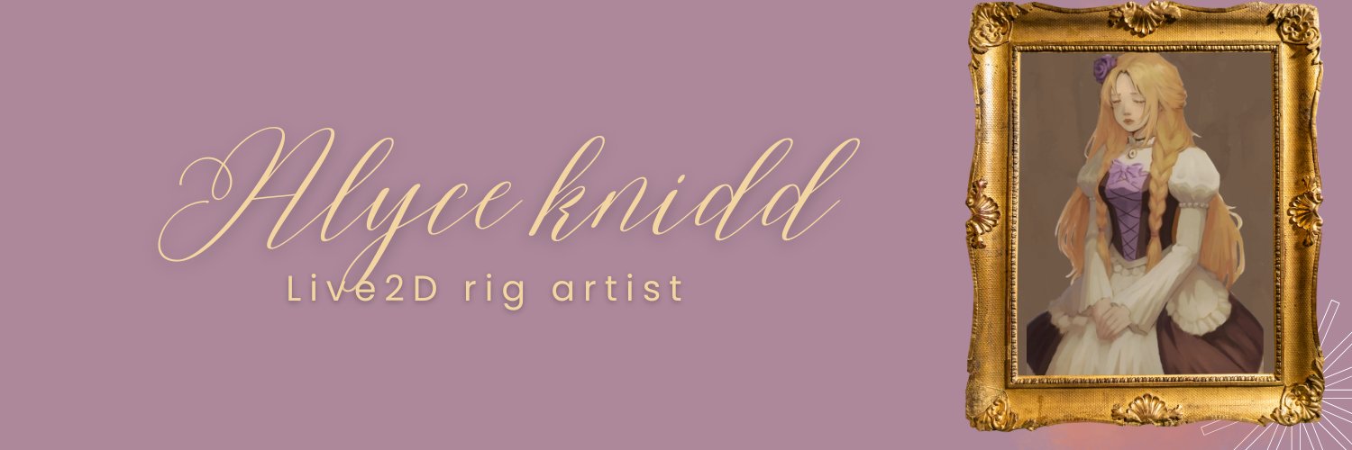 Alyce ❀| Live2D rig artist |❀'s banner