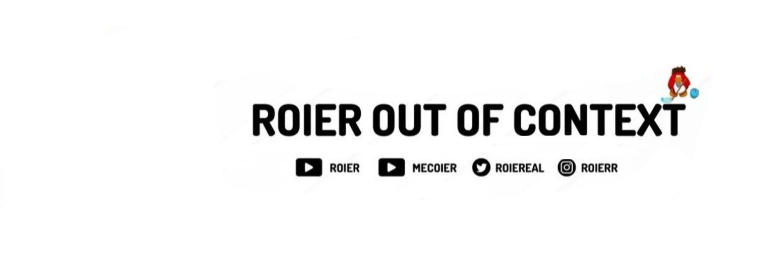 Roier Out of Context's banner