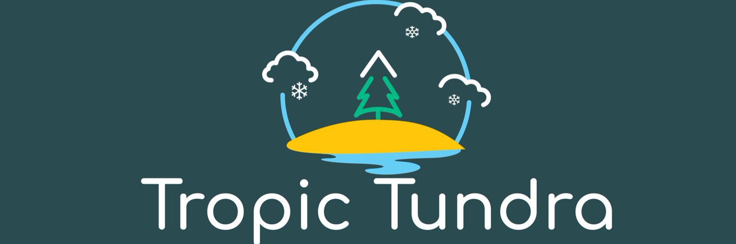 Tropic Tundra's banner