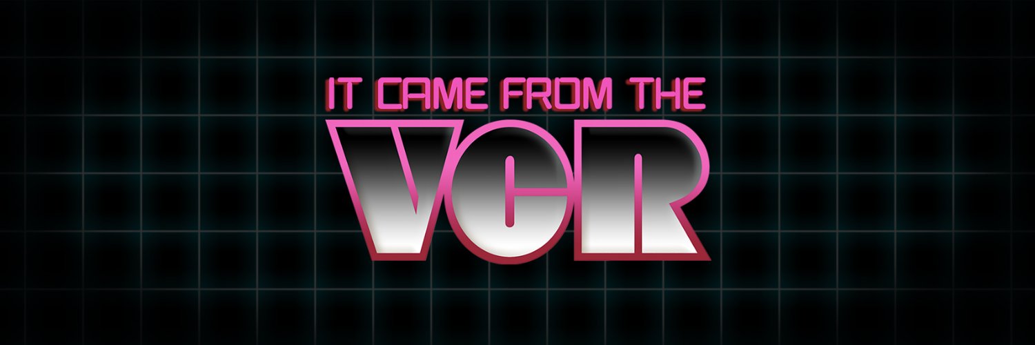 It Came from the VCR!'s banner
